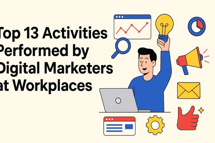Activities of Digital Marketers