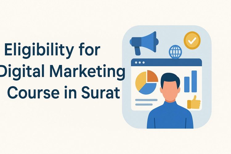 Eligibility for Digital Marketing Course