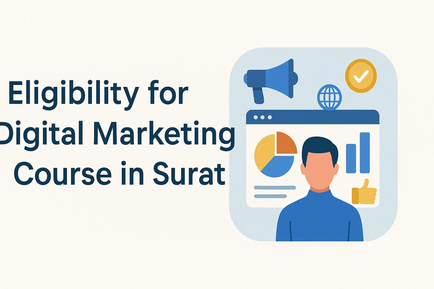 Eligibility for Digital Marketing Course