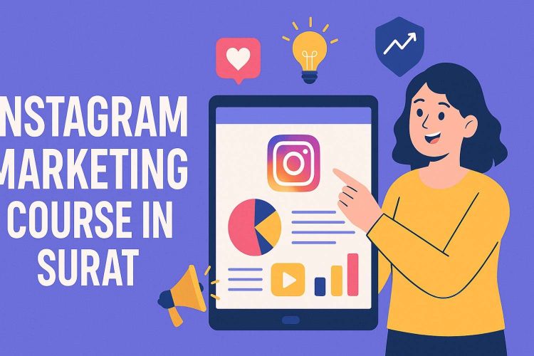 Instagram Marketing Course in Surat