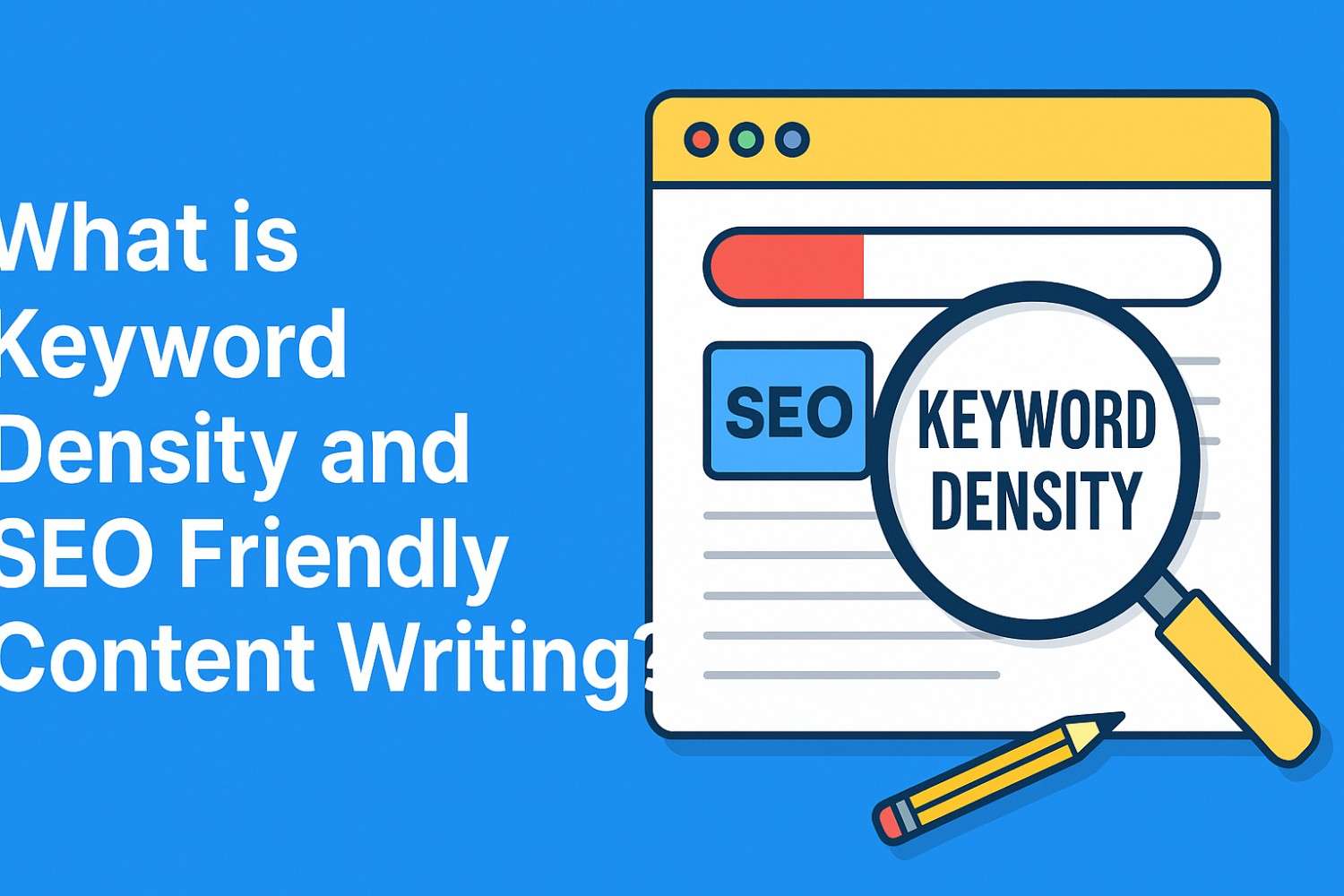 Keyword Density & SEO Friendly Content